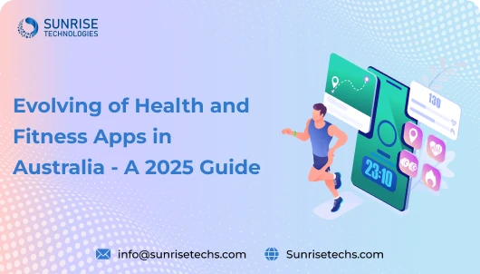 Evolving of Health and Fitness Apps in Australia -A 2025 Guide Feature Image